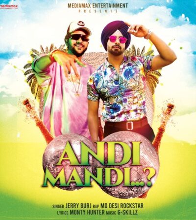 Andi Mandi Firse :‪@JerryBurj‬(Official Video) DJ Sheizwood | Party Song