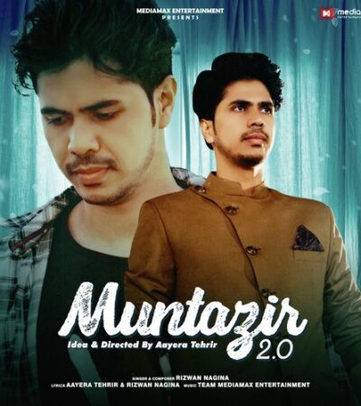 Muntazir 2.0 : Rizwan Nagina | Aayera Tehrir | Latest Hindi Songs| New Hindi Romantic Song
